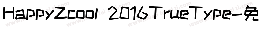 HappyZcool 2016TrueType字体转换